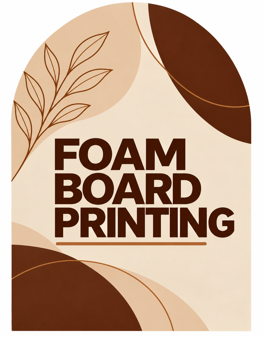 Custom Foam Board Signs