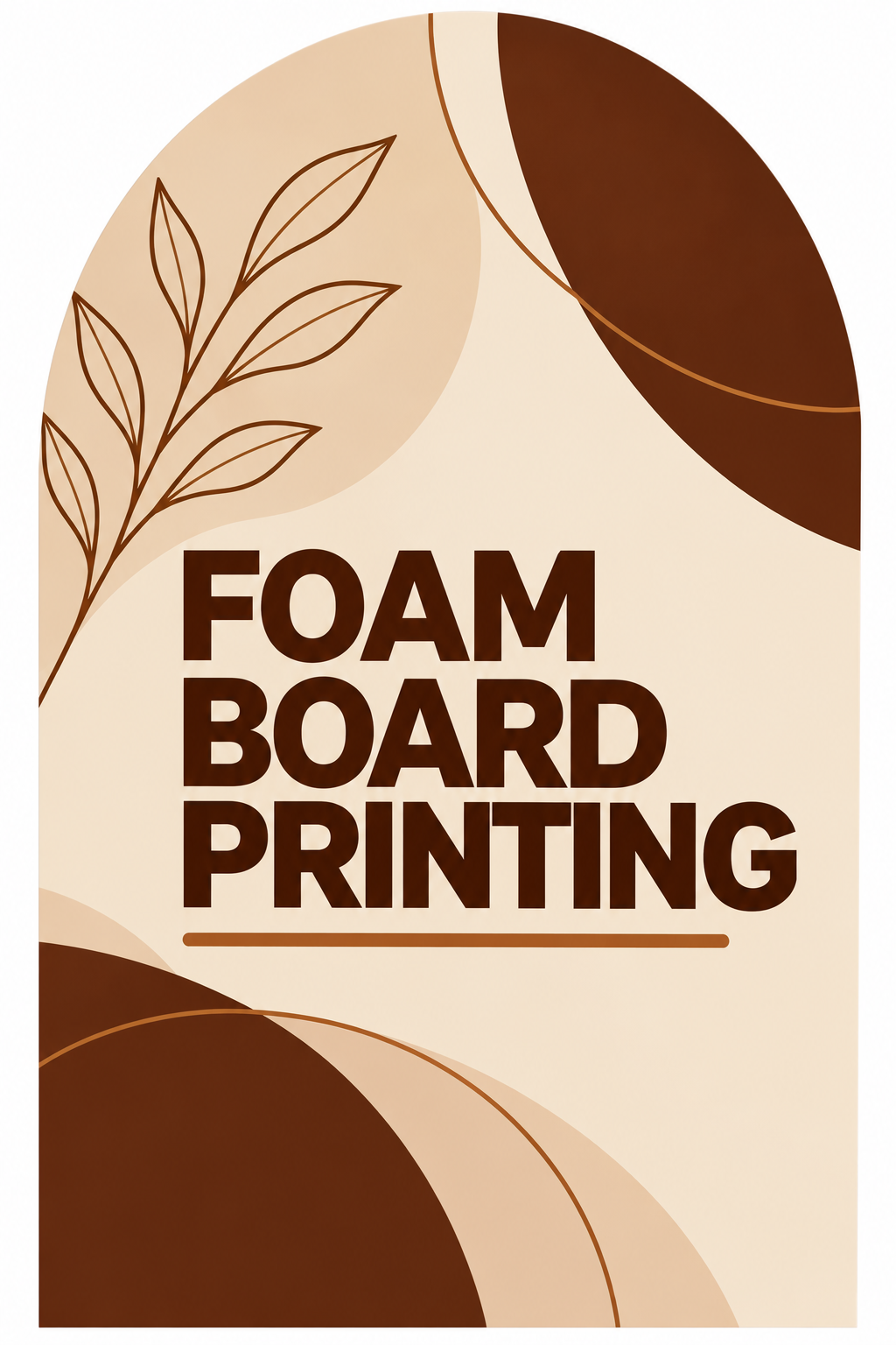 Custom Foam Board Signs