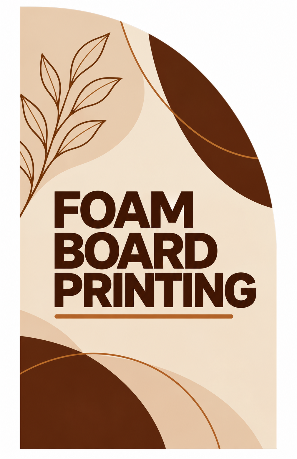 Custom Foam Board Signs